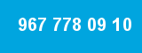 967 778 09 10 967 778 09 10